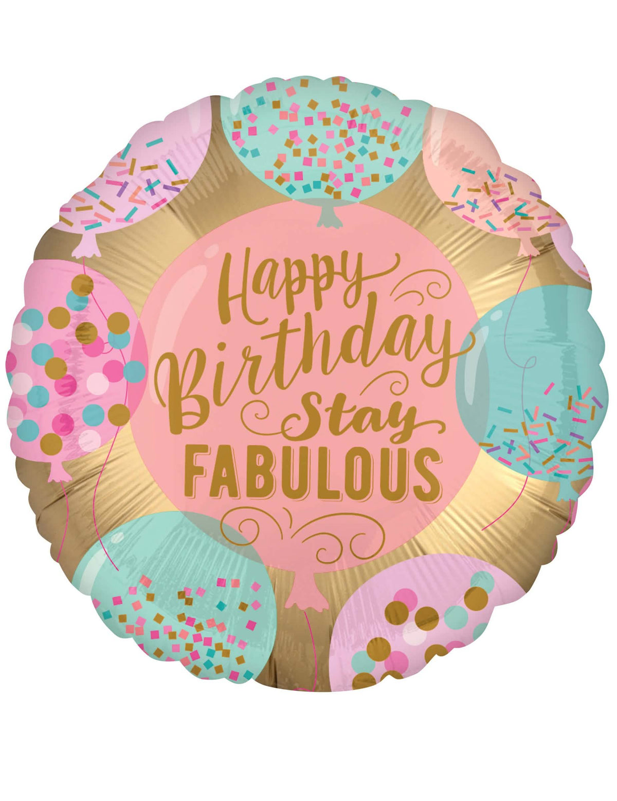 Balão de alumínio Happy Birthday para aniversário cor de rosa e dourado Stay Fabulous