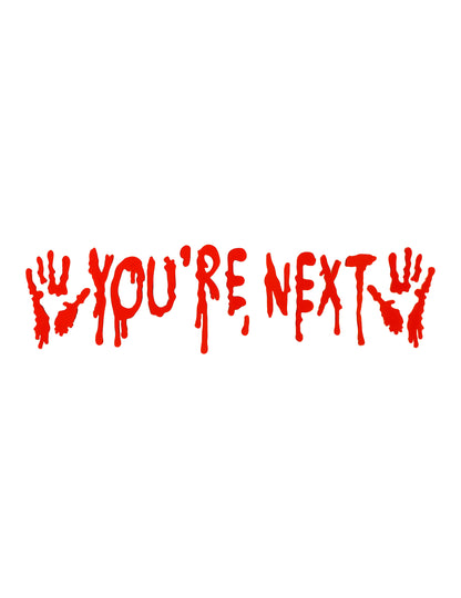 Autocollants gel pour fenêtre "You're Next" 14 x 48.5 cm