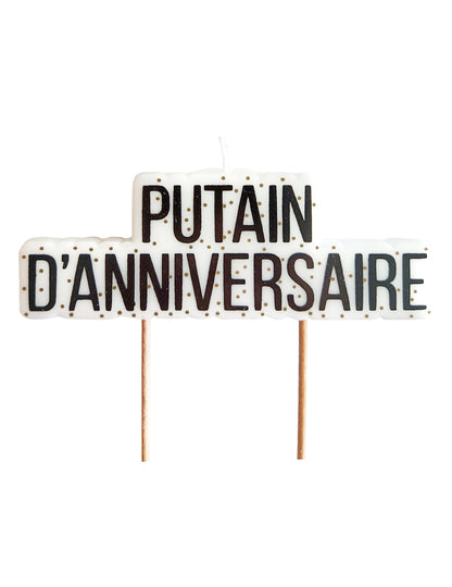 Bougie Putain d'anniversaire pour adulte blanche avec texte noir et pois dorés